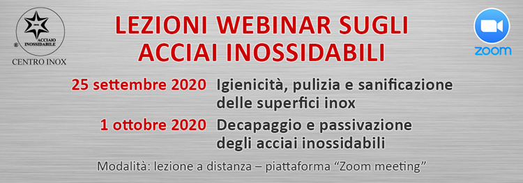 LEZIONI WEBINAR SUGLI ACCIAI INOSSIDABILI