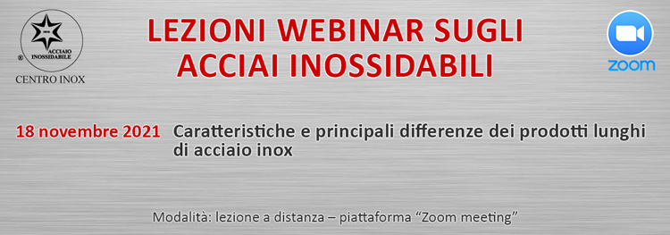 LEZIONI WEBINAR SUGLI ACCIAI INOSSIDABILI