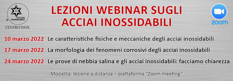 LEZIONI WEBINAR SUGLI ACCIAI INOSSIDABILI