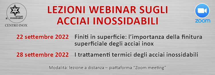 LEZIONI WEBINAR SUGLI ACCIAI INOSSIDABILI