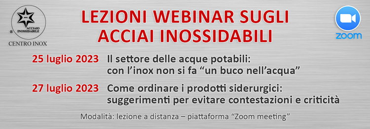 LEZIONI WEBINAR SUGLI ACCIAI INOSSIDABILI