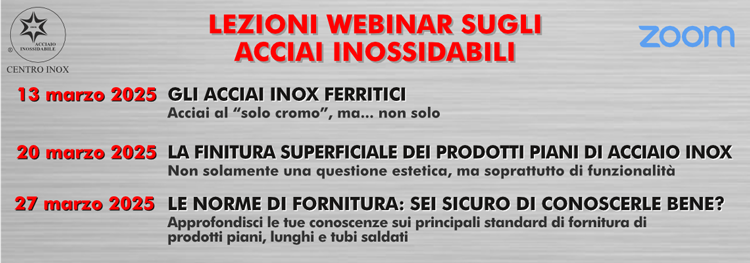 LEZIONI WEBINAR SUGLI ACCIAI INOSSIDABILI