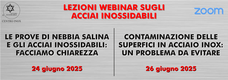 LEZIONI WEBINAR SUGLI ACCIAI INOSSIDABILI